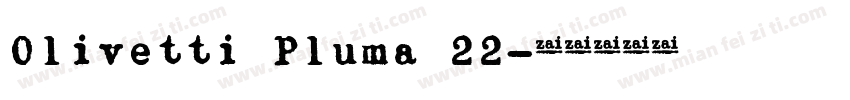 Olivetti Pluma 22字体转换
